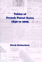 Derek J Richardson Tables of French Postal Rates 1849 to 2011_4. Edition.jpg